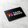 Tulsa Bricks Gift Card